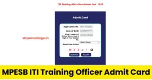 MPESB ITI Training Officer Admit Card