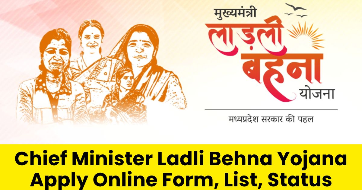 Ladli Behna Yojana