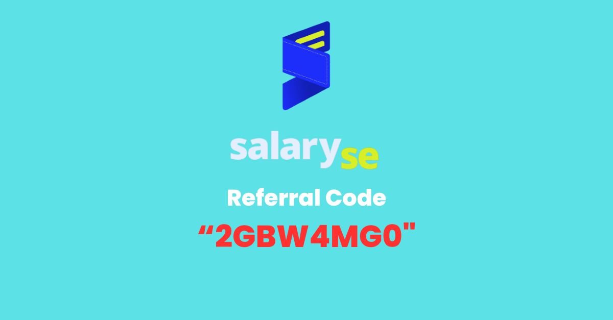 Salary Se Referral Code